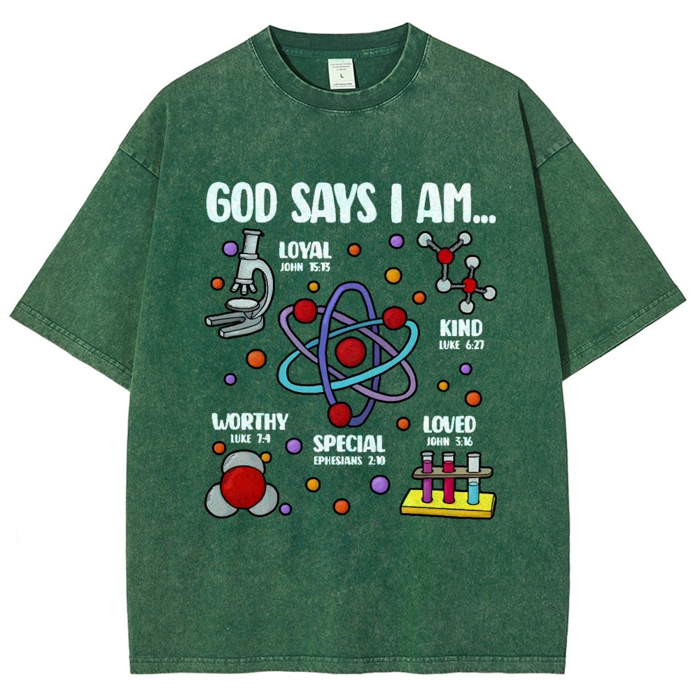 God Says I Am loved Kind Special Worthy Science Vintage Distressed T-shirt