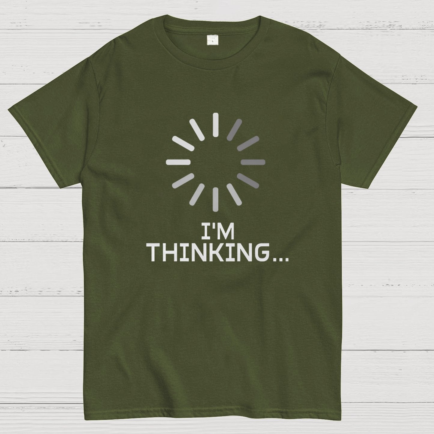 I'm Thinking Geeky T-Shirt
