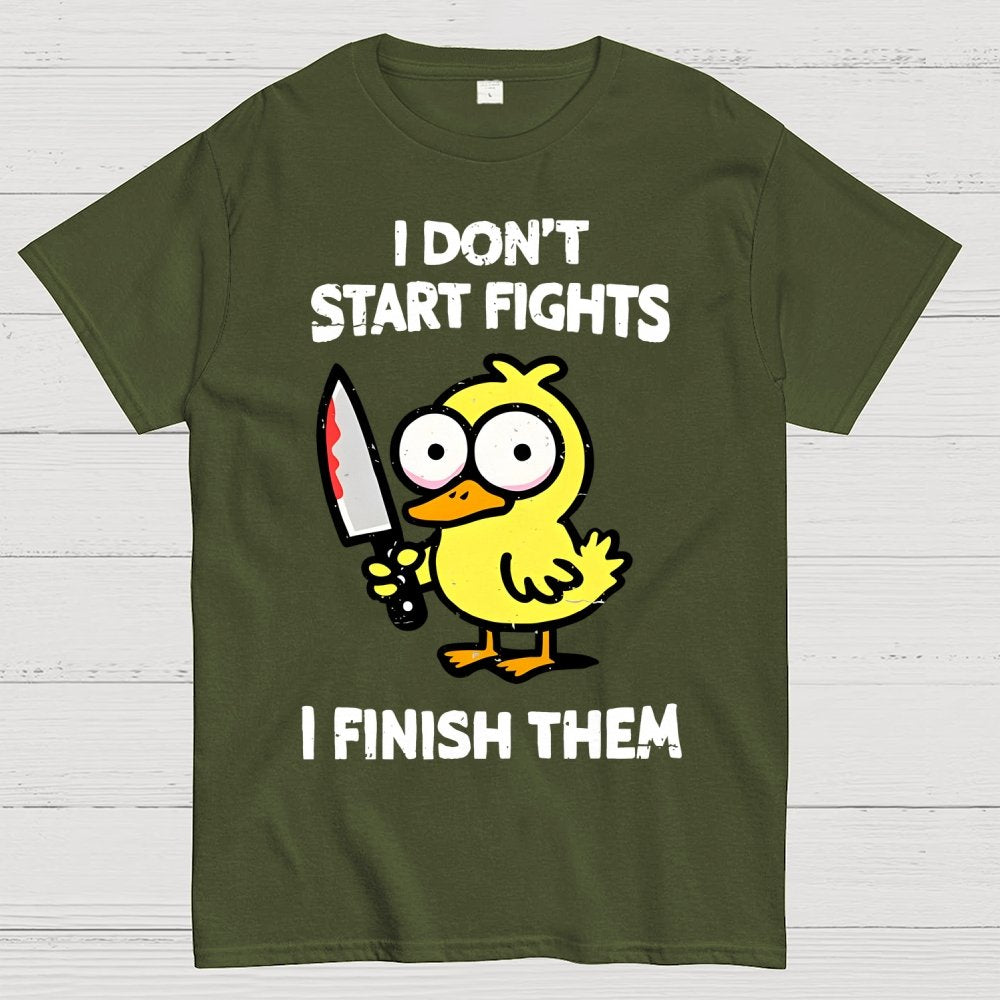 I Don't Start Fights Geek T-Shirt