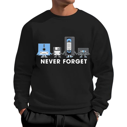 Never Forget Geek Cotton Sweatshirt