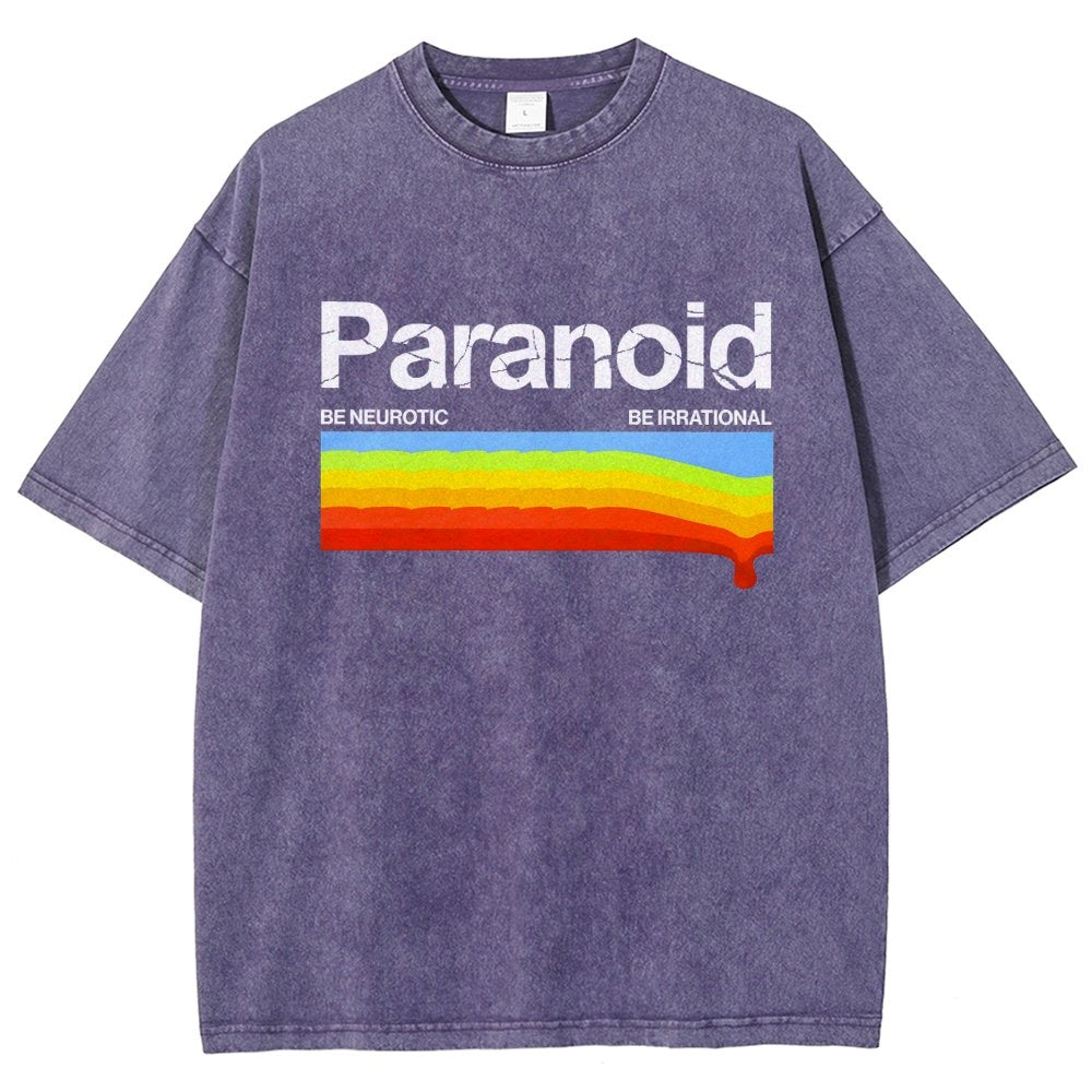 Paranoid Be Irrational Be Neurotic Vintage Distressed T-shirt