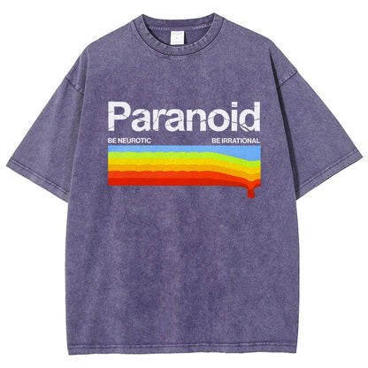 Paranoid Be Irrational Be Neurotic Vintage Distressed T-shirt