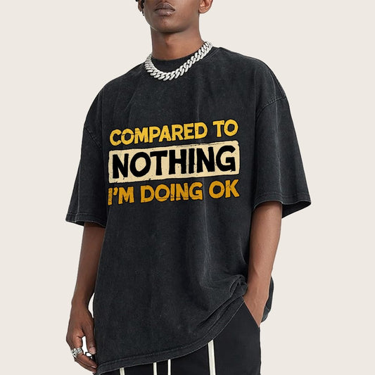 Ok Compared To Nothing Vintage Distressed T-shirt