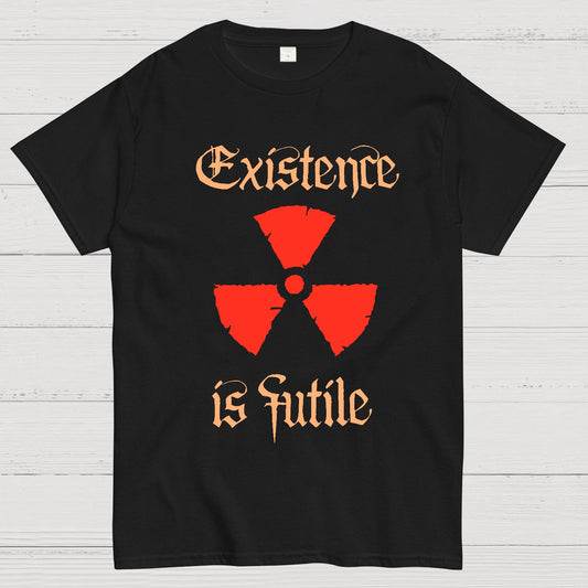 Existence Is Futile Geek T-Shirt