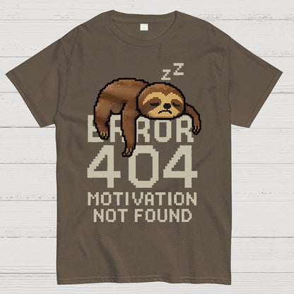 Error 404-Motivation Not Found Geek T-Shirt