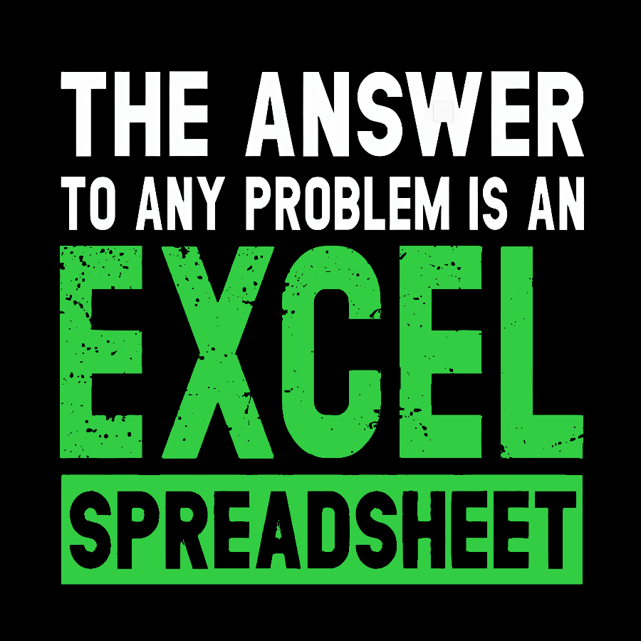 The Answer To Any Problem Is An Excel Geek T-Shirt