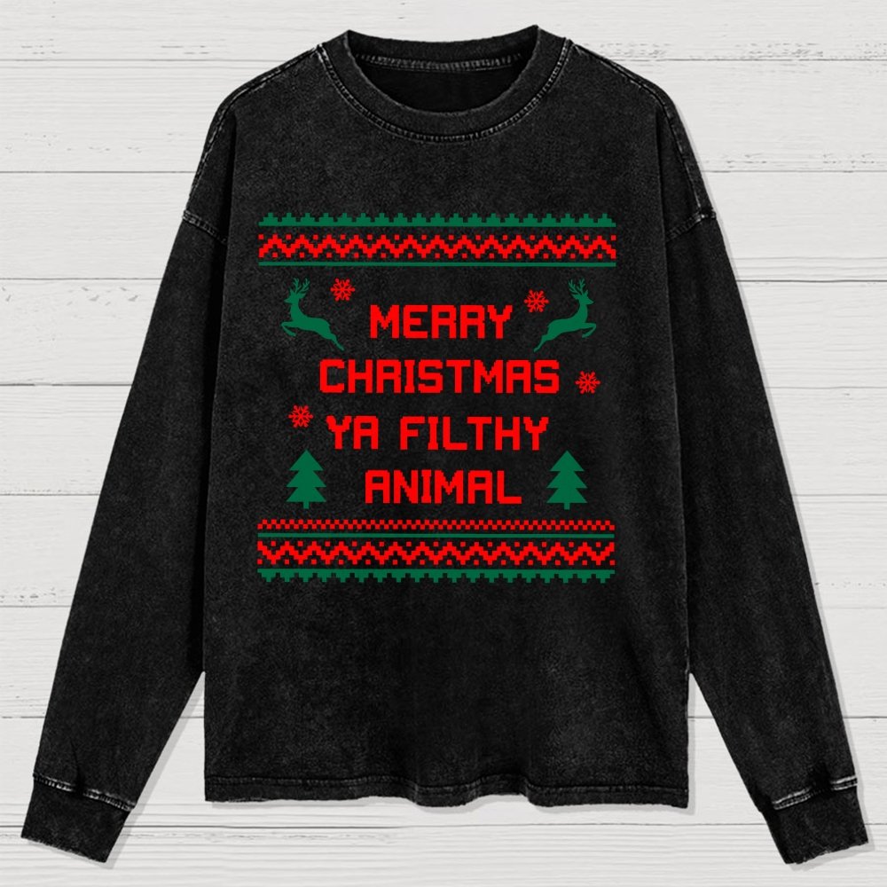 Merry Christmas Ya Filthy Animal  funny Washed Long Sleeve Tee