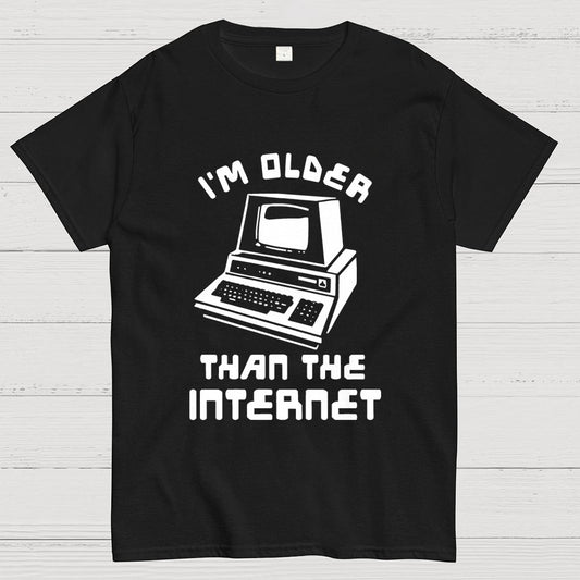 I Am Older Than The Internet Geek T-Shirt