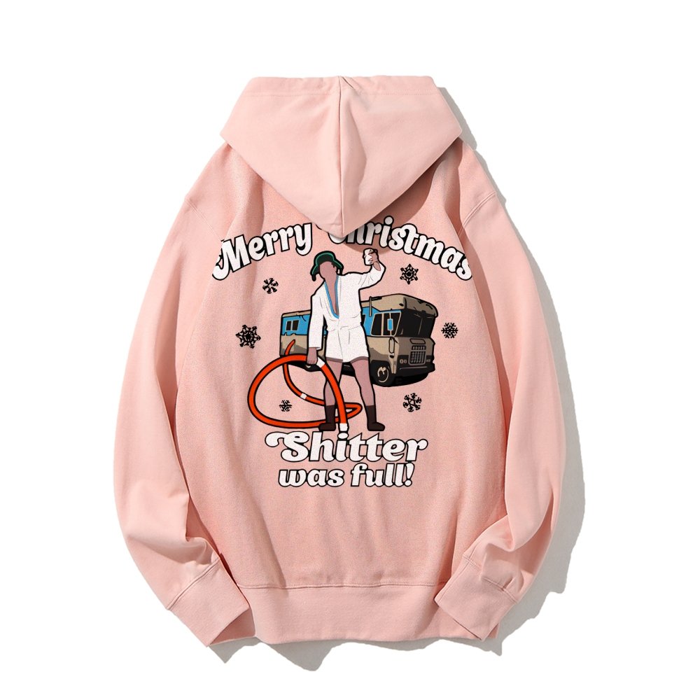 Merry Christmas Shitter Was Full Printed Back Unisex Cotton Hoodie