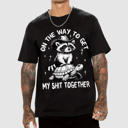 On The Way To Get My Shit Together Geek T-Shirt