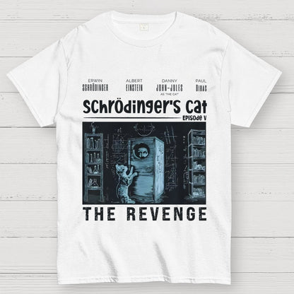 Schrödinger's Cat Revenge Geek T-Shirt