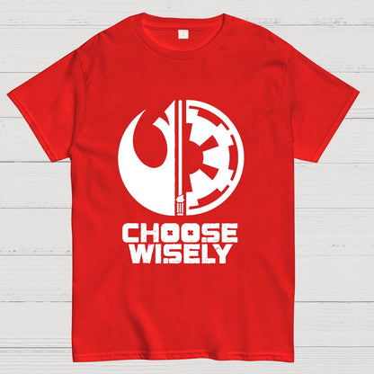 Choose Wisely Geek T-Shirt