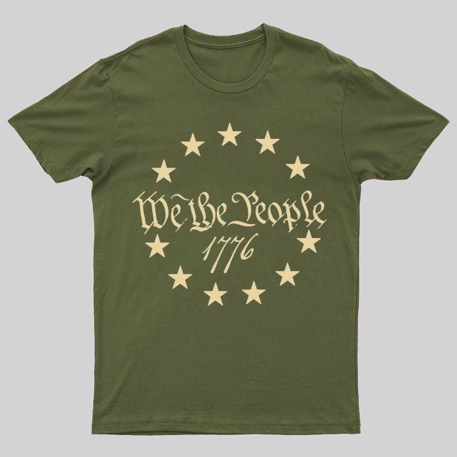 We The People 1776 Geeky T-Shirt
