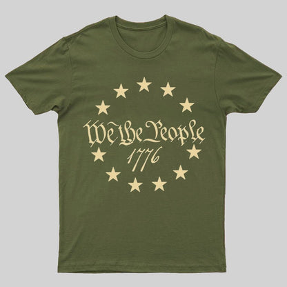 We The People 1776 Geeky T-Shirt