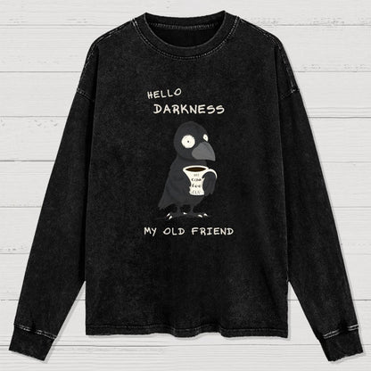 Hello Darkness Washed Long Sleeve Tee