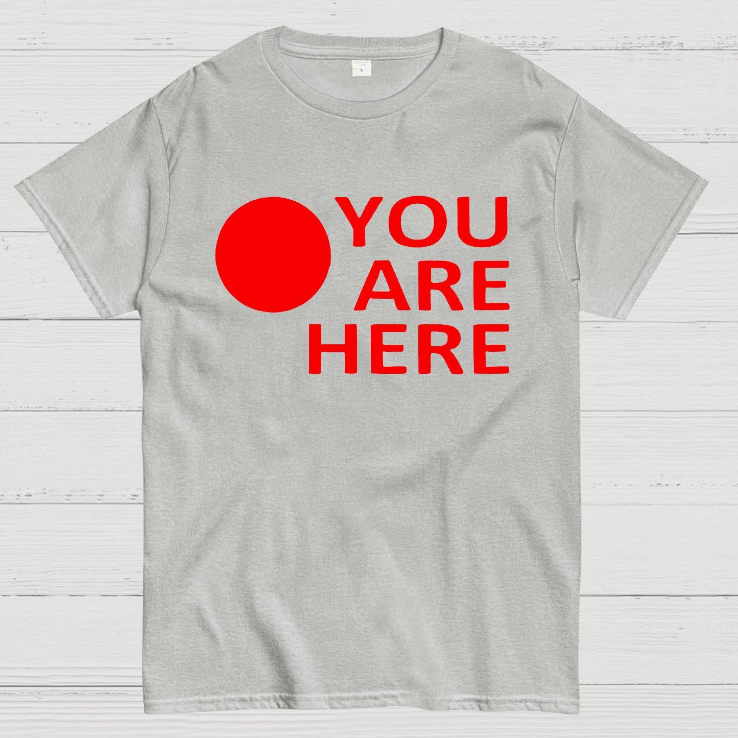You Are Here Geek T-Shirt