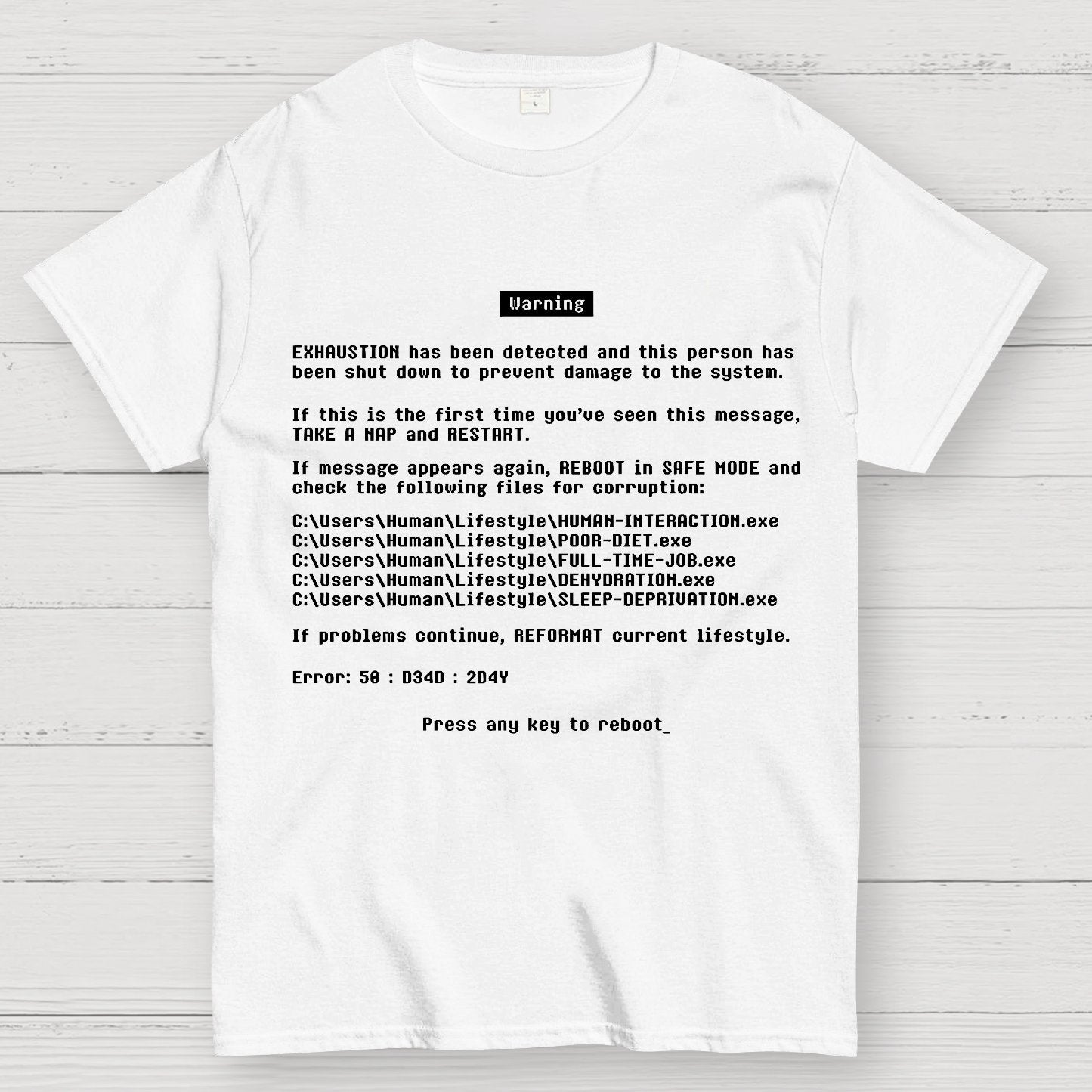 Blue Screen of Exhaustion Geek T-Shirt