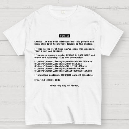 Blue Screen of Exhaustion Geek T-Shirt