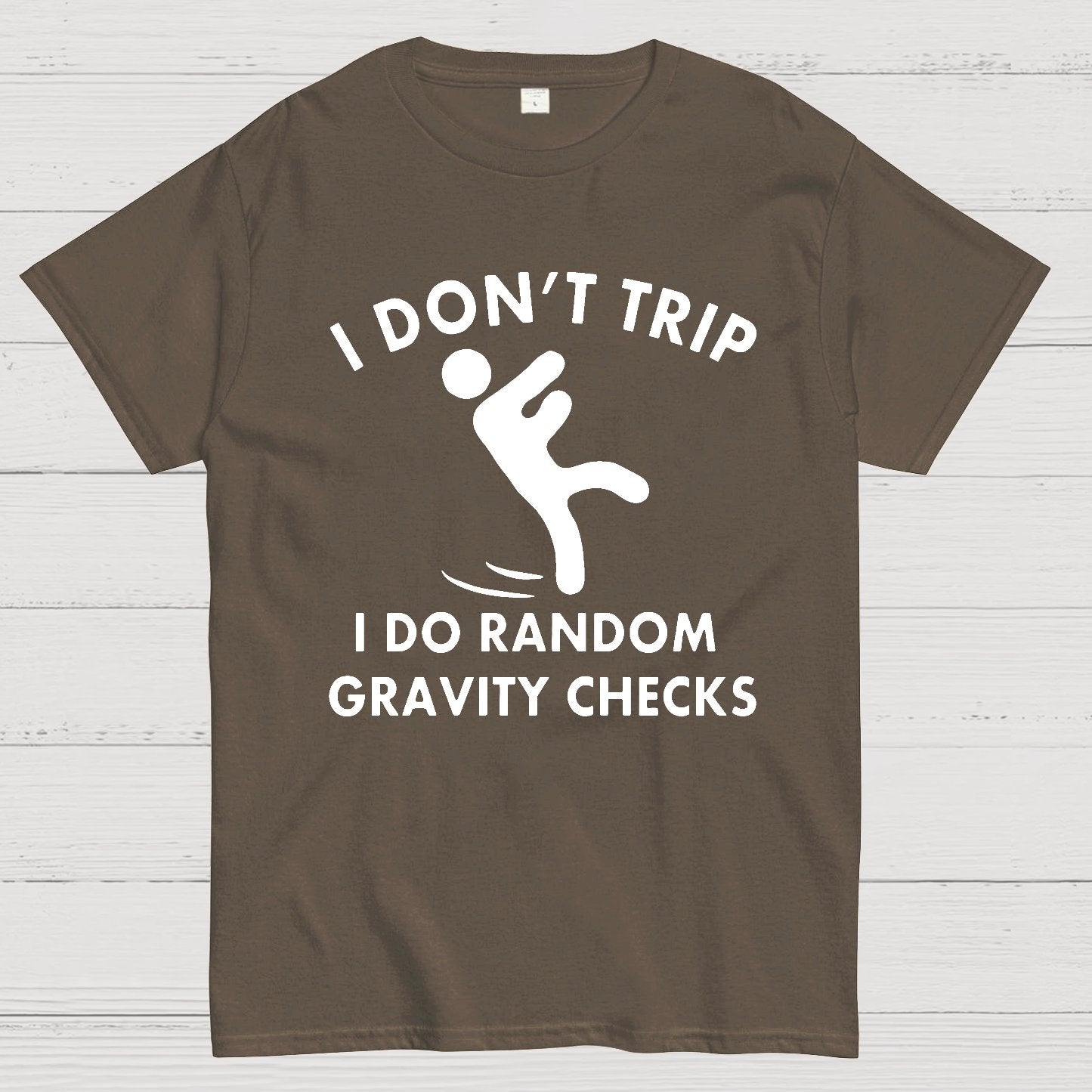Random Gravity Checks Funny Geek T-Shirt