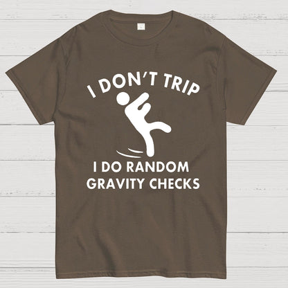 Random Gravity Checks Funny Geek T-Shirt