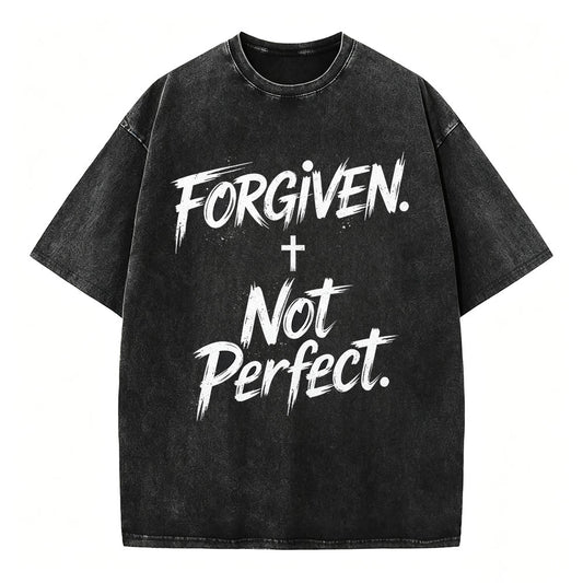 Forgiven Not Perfect Christian T-Shirt Vintage Washed Tee