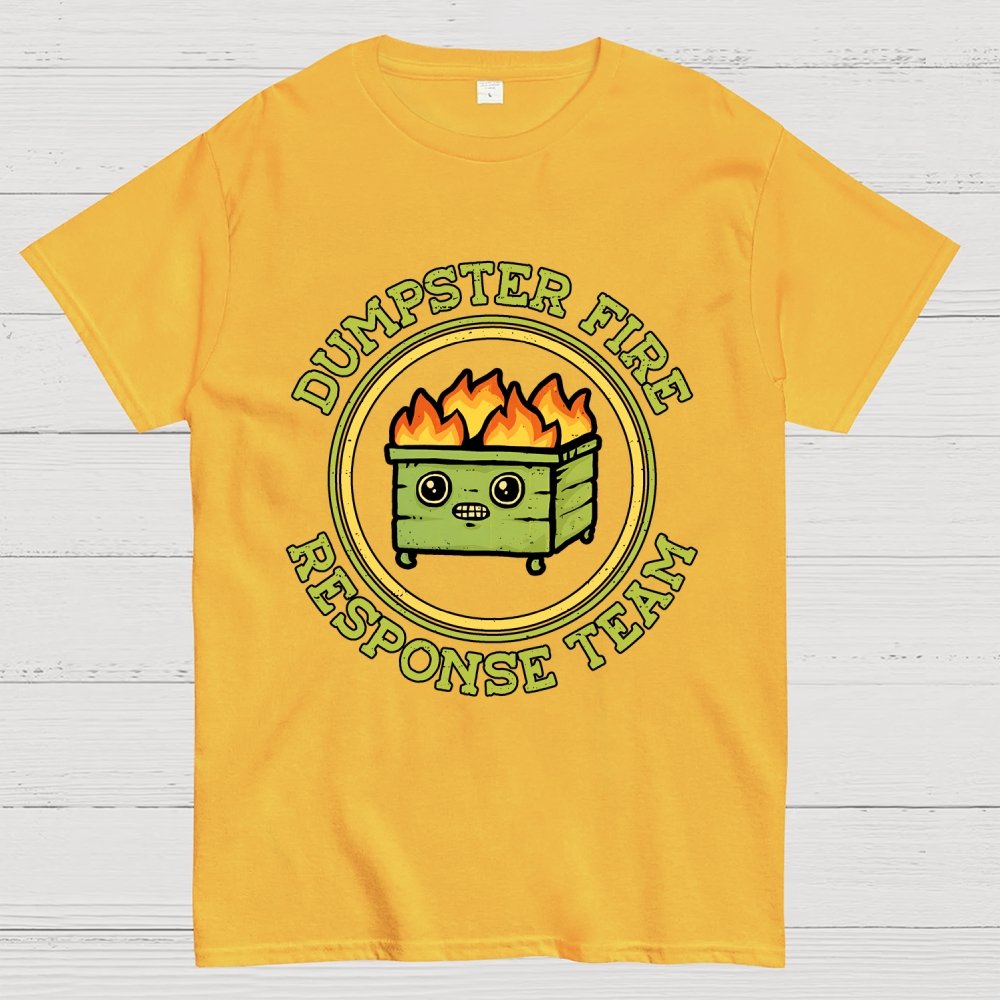 Dumpster Fire Response Team Geek T-Shirt