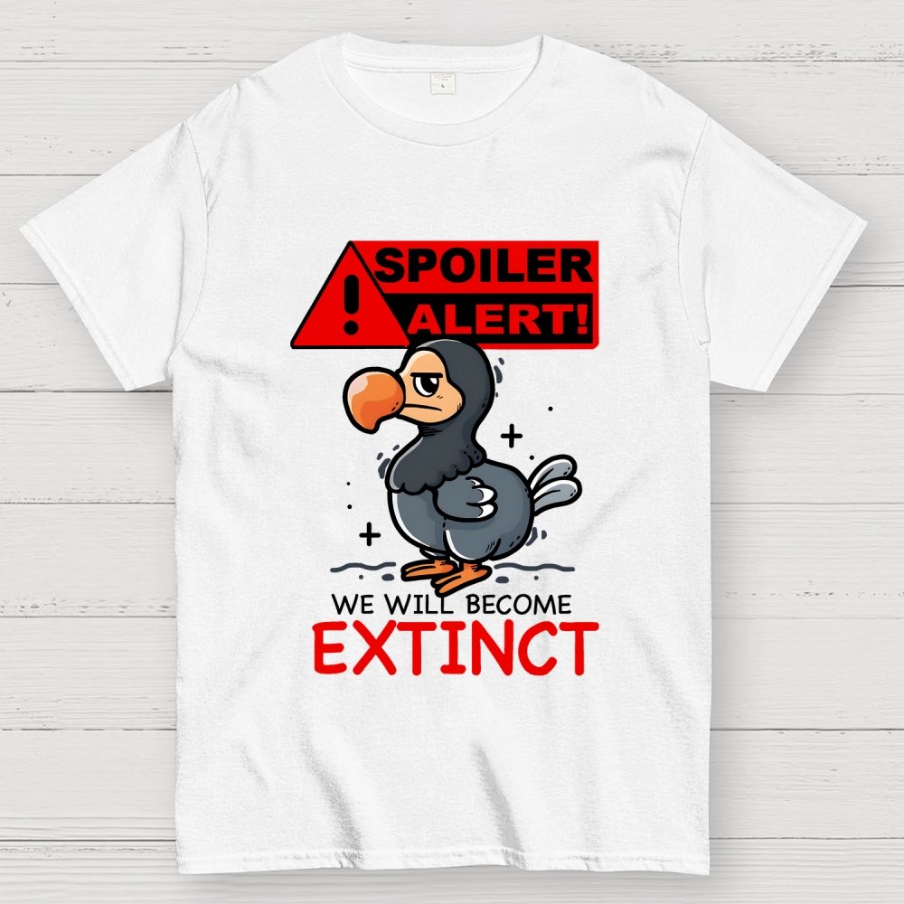 Spoiler Alert! We will become... Geek T-Shirt
