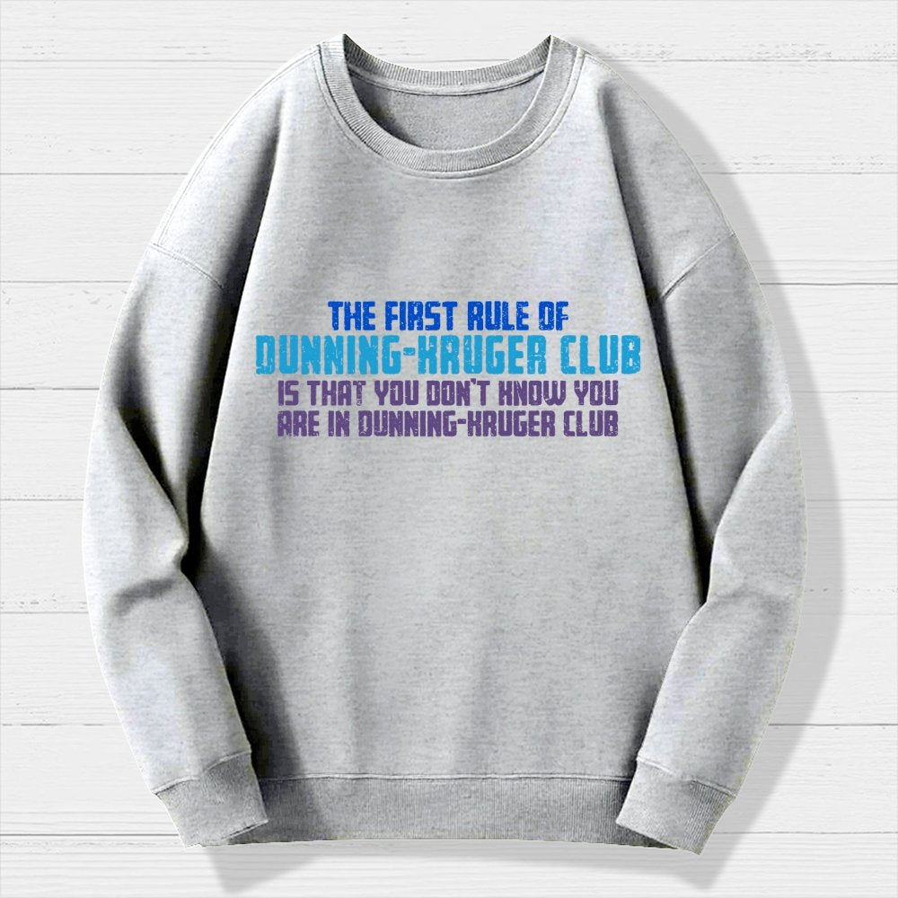 Dunning-Kruger Club Geek Cotton Sweatshirt