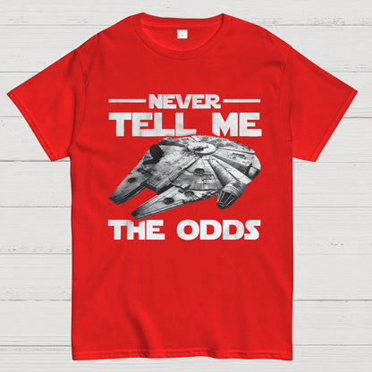 Never tell me the odds Geek T-Shirt