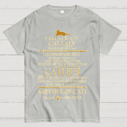 I Am A Crazy Cat Lady Unisex Geek T-Shirt