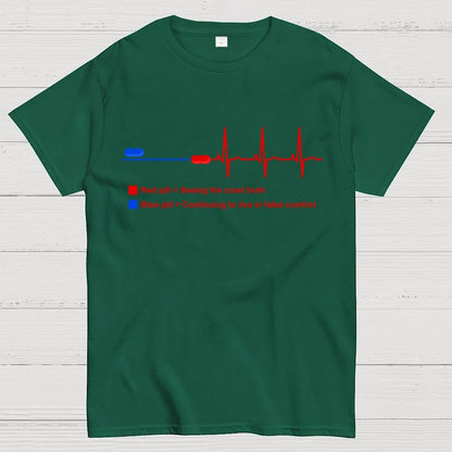 Red pills and blue pills Geek T-Shirt