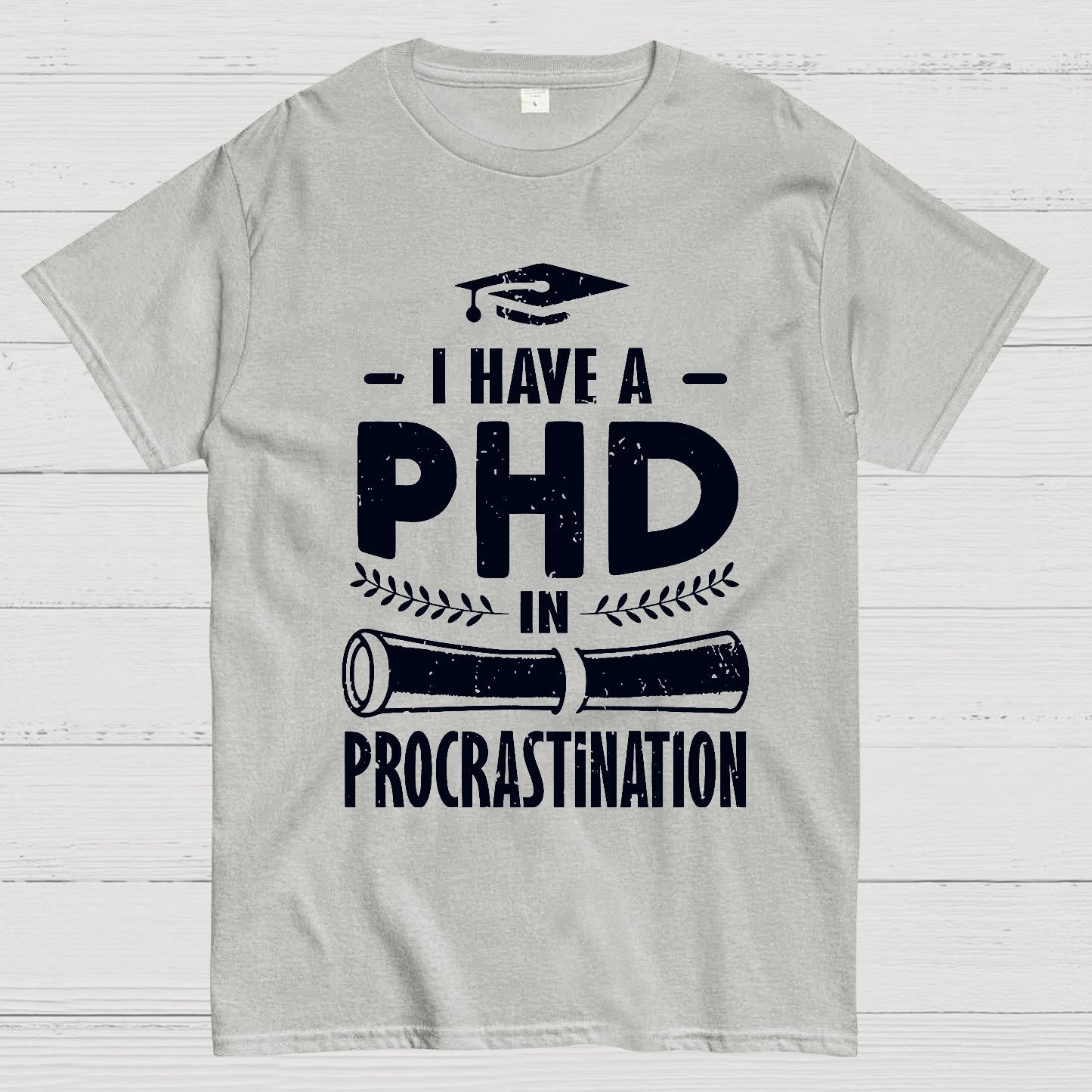 PHD In Procrastination Geek T-Shirt