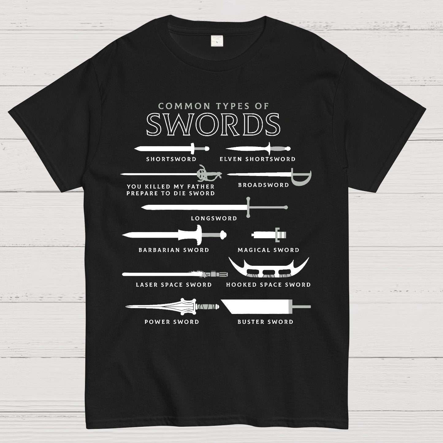 Common Types Of Swords Geek T-Shirt