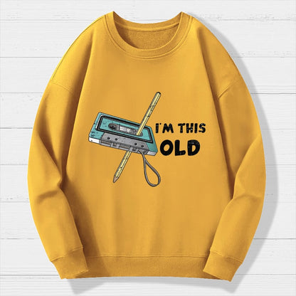 I'm This Old Geek Cotton Sweatshirt