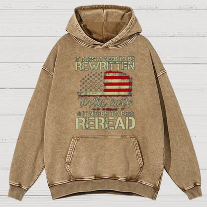 It Doesn't Need To Be Rewritten It Needs To Be Reread 1776 Vintage Distressed Hoodie