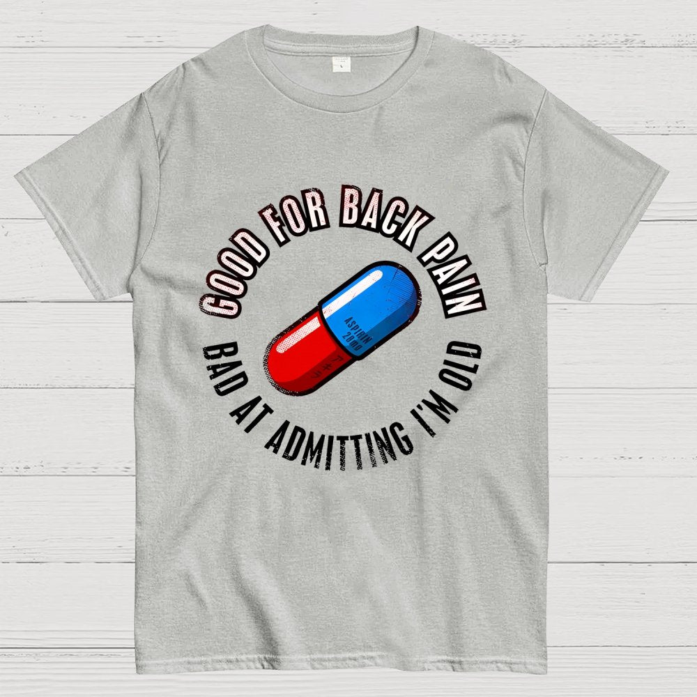 Good For Back Pain Geek T-Shirt