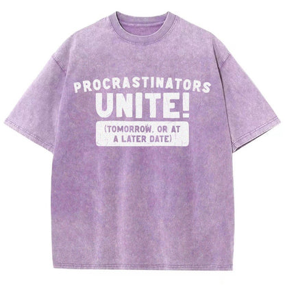 Procrastinators Unite! Vintage Distressed T-shirt
