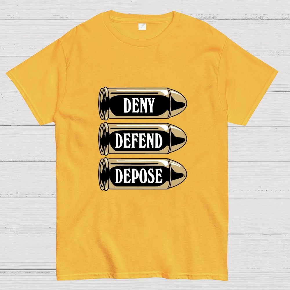 Deny Defend Depose Geek T-Shirt