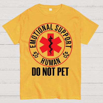 Emotional Support Human Do Not Pet Geek T-Shirt