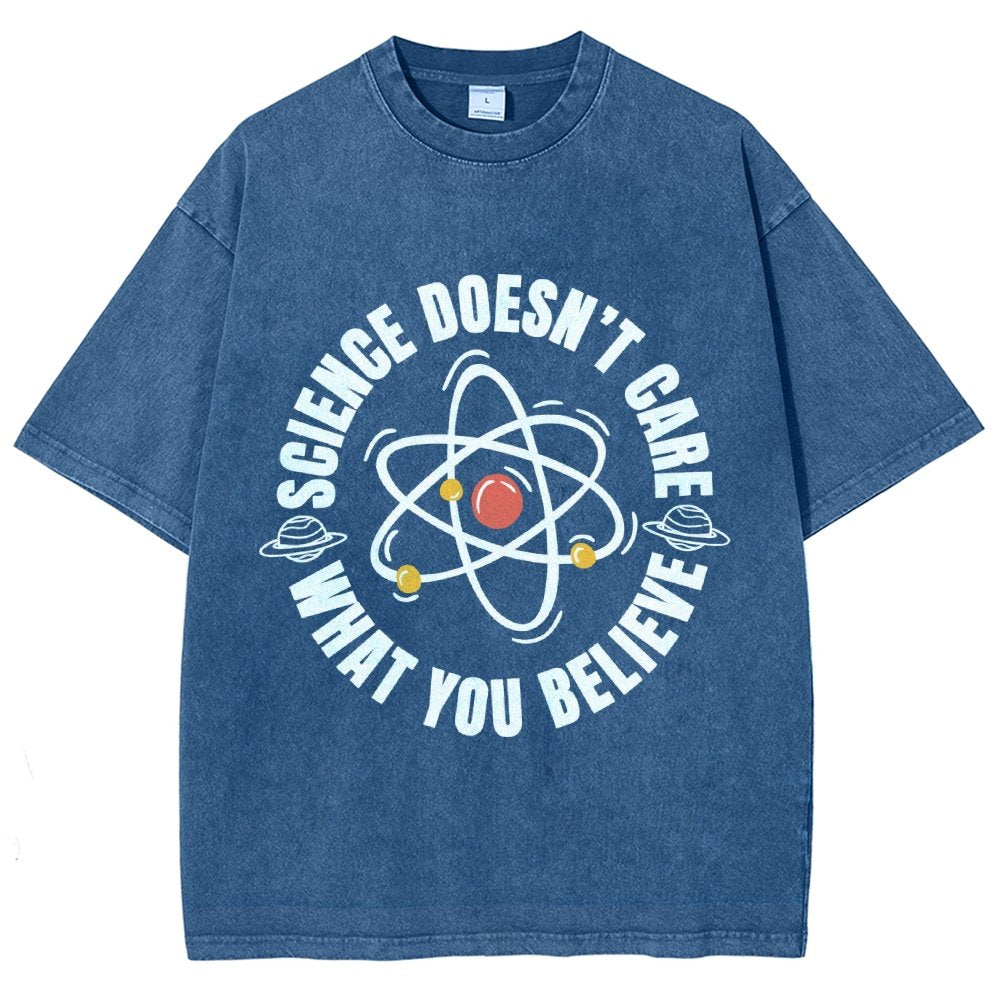 Science Doesn't Care What You Believe Vintage Distressed T-shirt