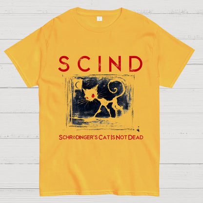 Schrödinger's Cat Is Not Dead | SCIND Geek T-Shirt