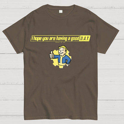 I Hope You Are Having A Good Day Geek T-Shirt