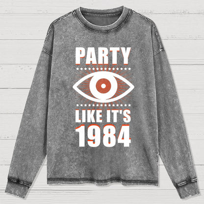 Big Brother is Watching You Party Washed Long Sleeve Tee