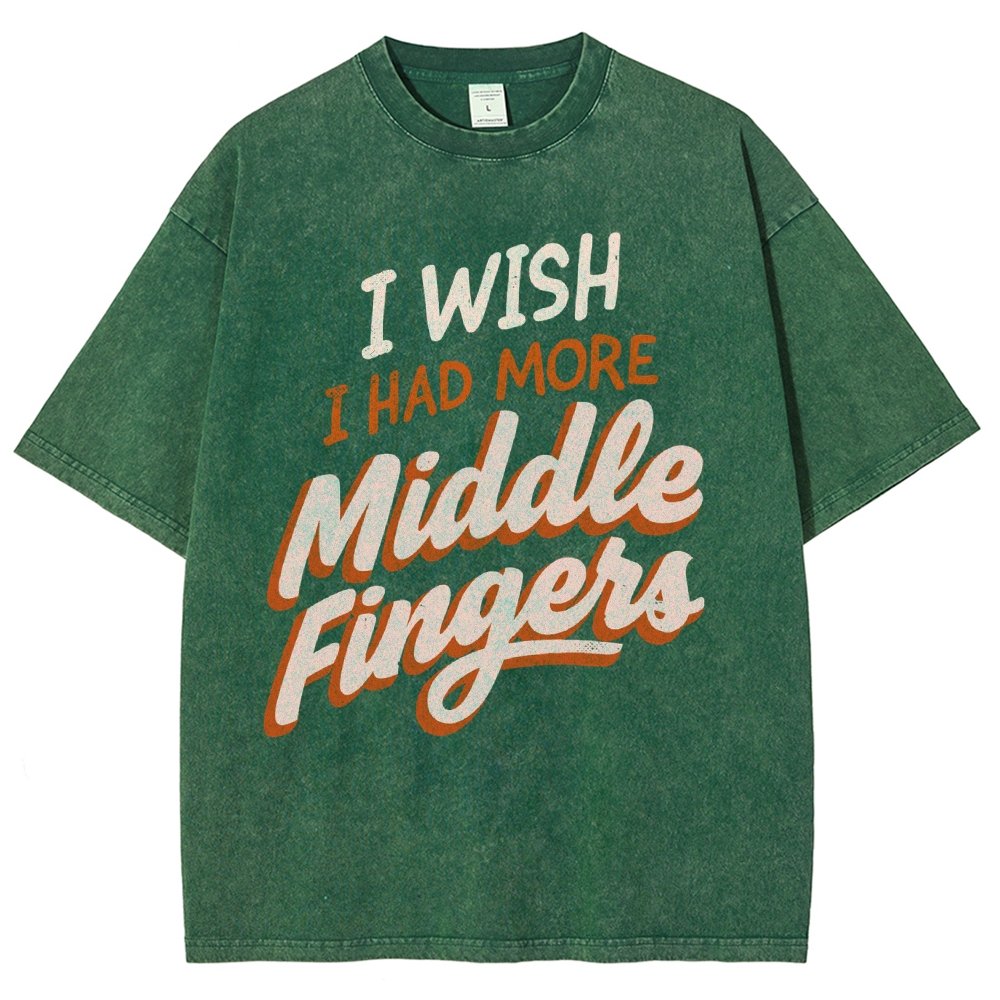 I Wish I Had More Middle Fingers Vintage Distressed T-shirt