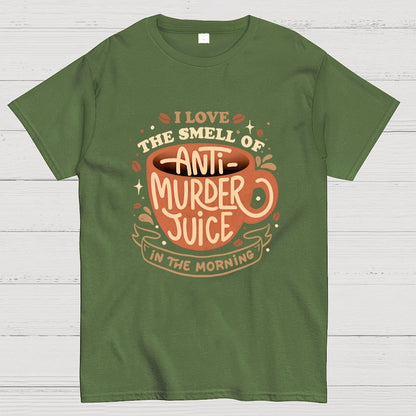 Anti-Murder Juice Geek T-Shirt
