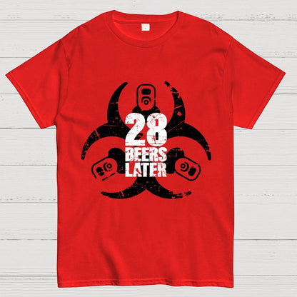28 beers later Geek T-Shirt