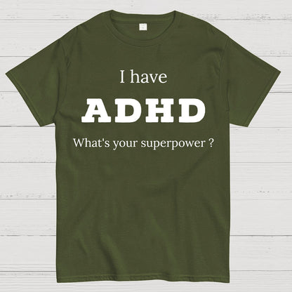 Adhd Is My Superpower Geek T-Shirt