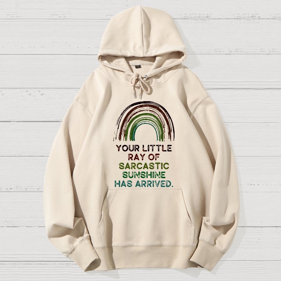 Your Little Ray of Sarcastic Sunshine Has Arrived  Geek Cotton Hoodie