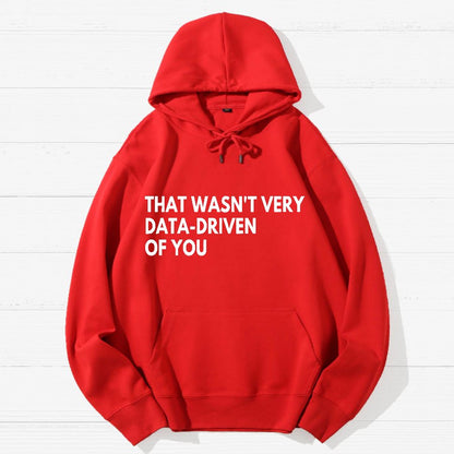 That Wasn't Very Logic Based Of You Geek Cotton Hoodie