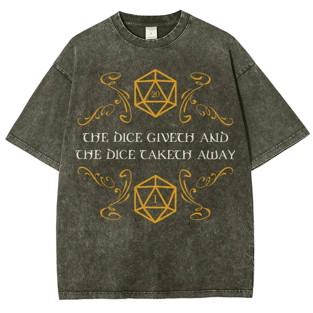 The Dice Giveth And Taketh Away Tabletop RPG Gaming Vintage Distressed T-shirt